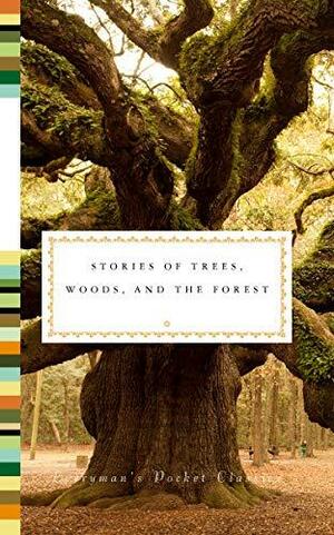 Stories of Trees and the Forest by Fiona Stafford