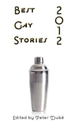 Best Gay Stories 2012 by 