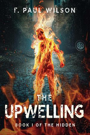 The Upwelling by F. Paul Wilson