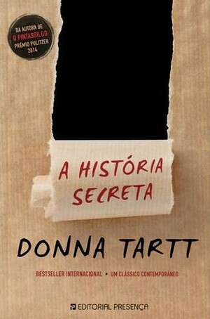 A História Secreta by Donna Tartt