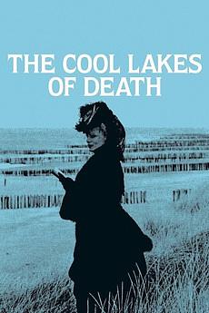 From The Cool Lakes of Death by Frederik Van Eeden