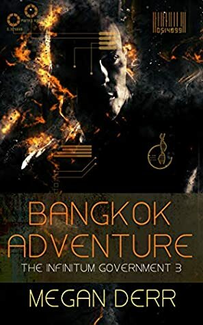 Bangkok Adventure by Megan Derr