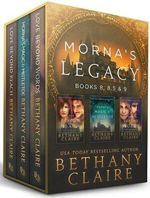 Morna's Legacy Collections: Volume 4 by Bethany Claire