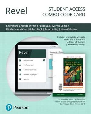 Revel for Literature and the Writing Process -- Combo Access Card by Susan Day, Robert Funk, Elizabeth McMahan