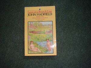 Love On A Branch Line by John Hadfield
