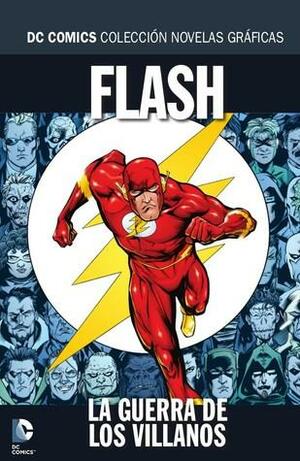 Flash: La guerra de los villanos by Geoff Johns, Robert Kanigher