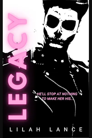 Legacy by Lilah Lance