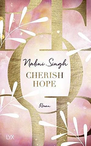 Cherish Hope by Patricia Woitynek, Nalini Singh