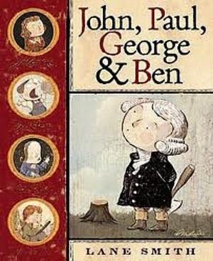 John, Paul, George &amp; Ben by Lane Smith