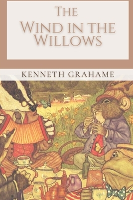 The Wind in the Willows by Kenneth Grahame