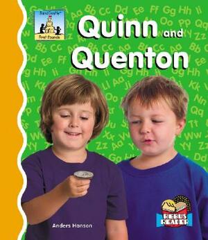 Quinn and Quenton by Anders Hanson