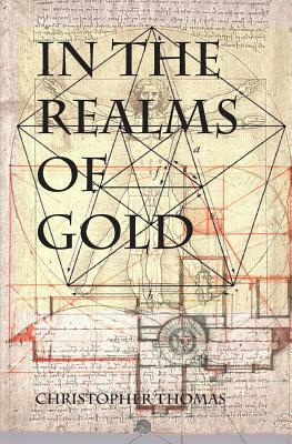 In the Realms of Gold by Christopher Thomas