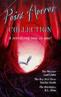 Point Horror Collection #10: The Watcher, The Boy Next Door, The Hitchhiker by R.L. Stine, Lael Littke, Sinclair Smith