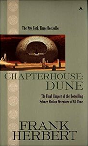 Chapterhouse: Dune by Frank Herbert