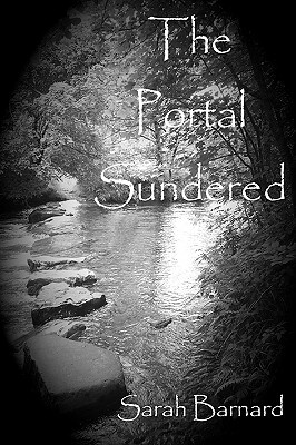 The Portal Sundered by Sarah Barnard