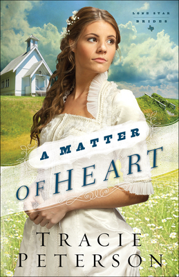 A Matter of Heart by Tracie Peterson