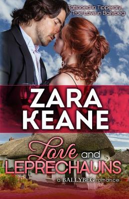 Love and Leprechauns (Ballybeg, Book 3) by Zara Keane