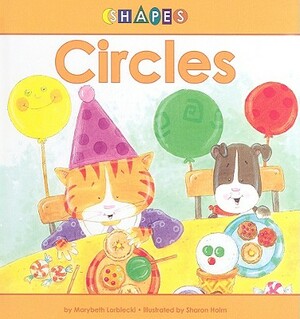 Circles by Marybeth Lorbiecki