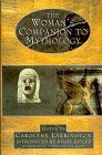 The Women's Companion to Mythology by Carolyne Larrington