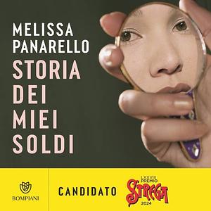 Storia dei miei soldi by Melissa Panarello