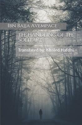 The handling of the solitary by Bajja Avempace