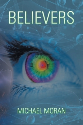 Believers by Michael Moran