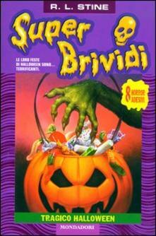 Tragico Halloween by R.L. Stine