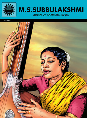 M.S. Subbulakshmi - Queen of Carnatic Music (Amar Chitra Katha #841) by Aruna Balakrishna Singh, Rakesh C S, Reena Ittyerah Puri