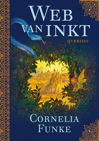 Web van inkt by Cornelia Funke