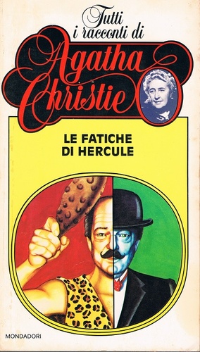 Le fatiche di Hercule by Agatha Christie