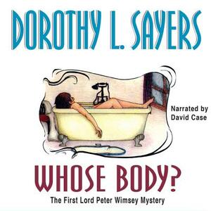 Whose Body? by Dorothy L. Sayers