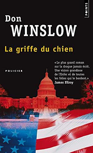 La griffe du chien : roman by Don Winslow