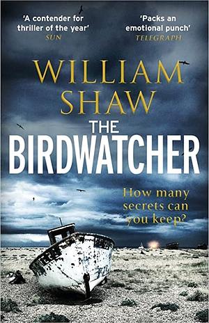 The Birdwatcher by William Shaw