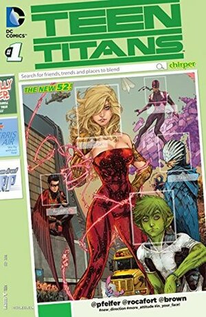 Teen Titans (2014- ) #1 by Will Pfeifer, Ken Rocafort, Kenneth Rocafort, Dan Brown