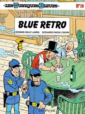 Blue rétro by Willy Lambil, Raoul Cauvin