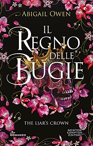 Il regno delle bugie. The Liar's Crown by Abigail Owen