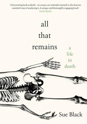 All That Remains by Sue Black