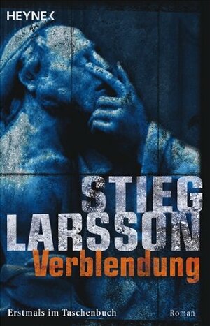 Verblendung by Stieg Larsson