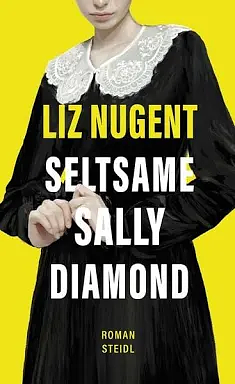 Seltsame Sally Diamond by Liz Nugent