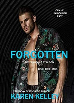 Forgotten: Jade by Karen Kelley