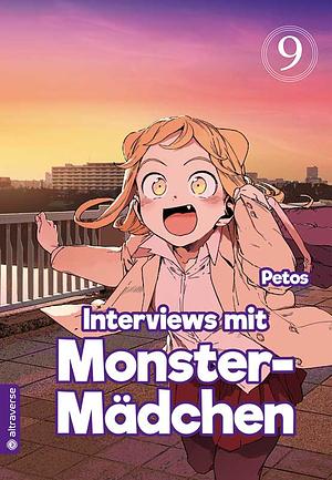 Interviews mit Monster-Mädchen, Band 9 by Petos, ペトス