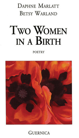 Two Women in a Birth by Daphne Marlatt