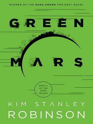 Green Mars by Kim Stanley Robinson