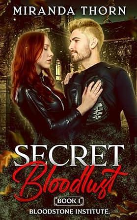 Secret Bloodlust by Miranda Thorn, Miranda Thorn