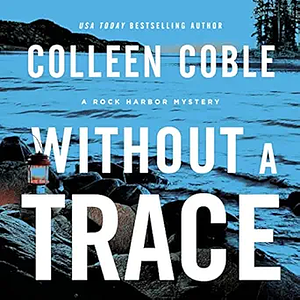 Without a Trace by Colleen Coble