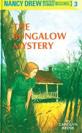 The Bungalow Mystery by Carolyn Keene