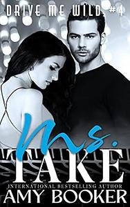 Ms. Take by Amy Booker