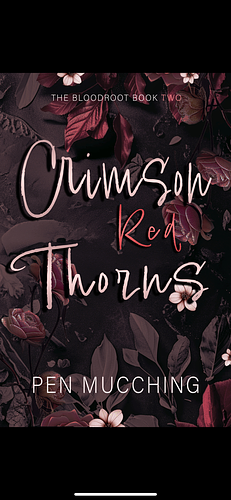 Crimson Red Thorns by Pen Mucching