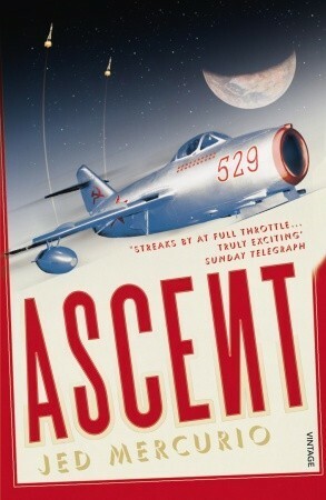 Ascent: From the creator of Bodyguard and Line of Duty by Jed Mercurio