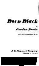 Born Black by Gordon Parks